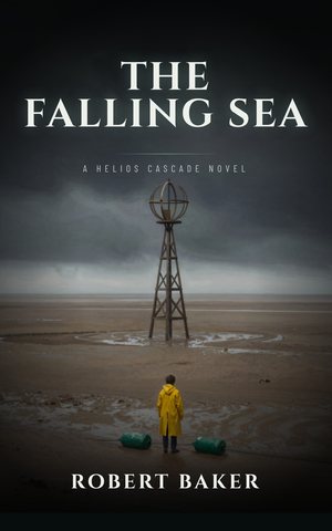 Cover of The Falling Sea by Robert Baker